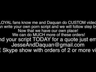 Ми зробити custom фільми для fans email jesseanddaquan на gmail dot кому